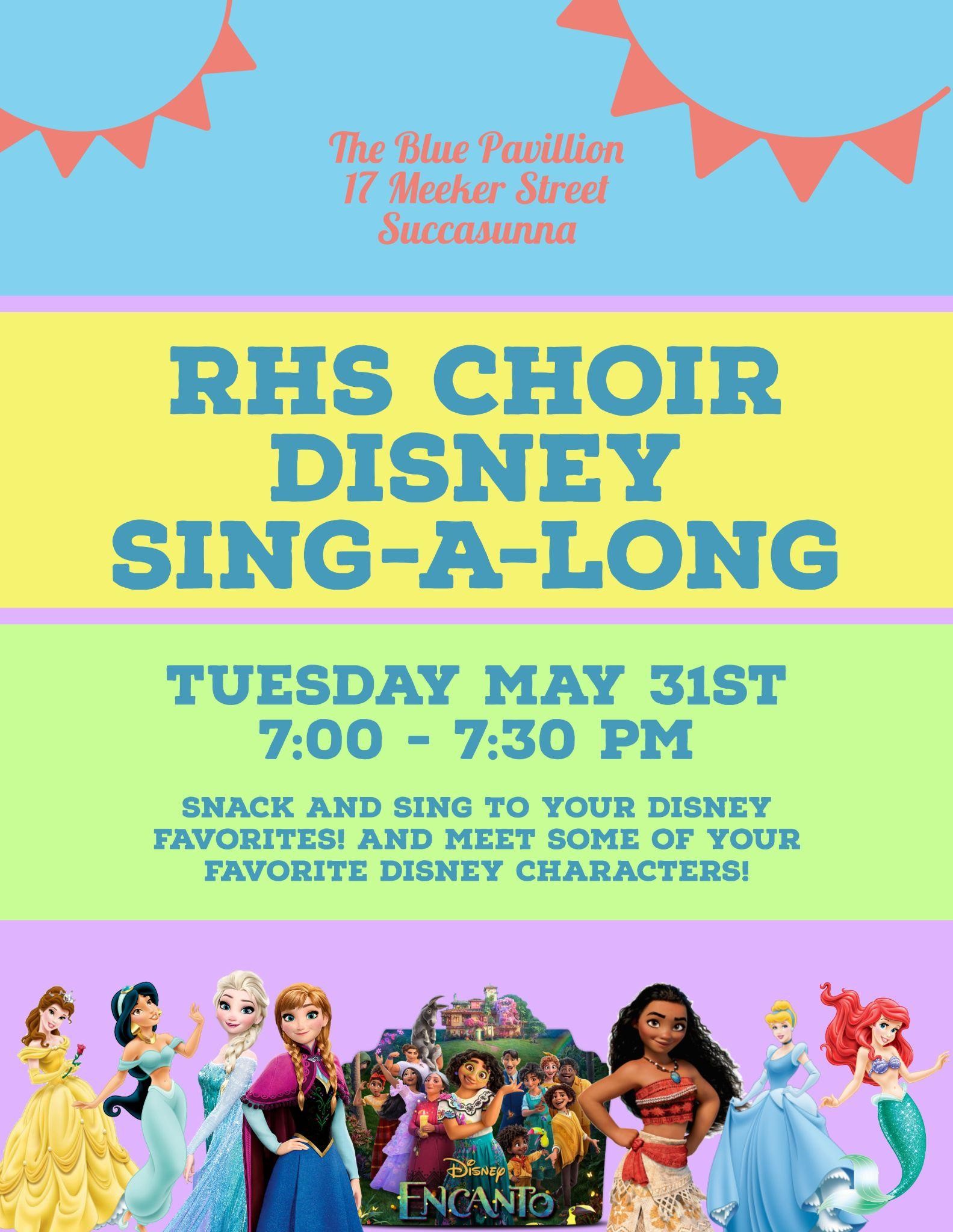 RHS Choir Disney Sing Along Flyer